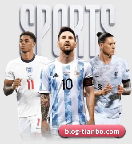 天博体育 APP | TIANBOSPORTS